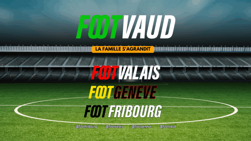 Footvaud s’exporte dans les autres cantons !